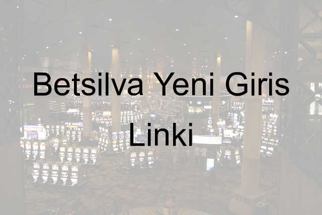 Betsilva Yeni Giriş